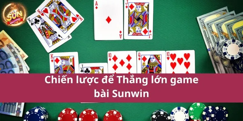 Thắng lớn game bài Sunwin