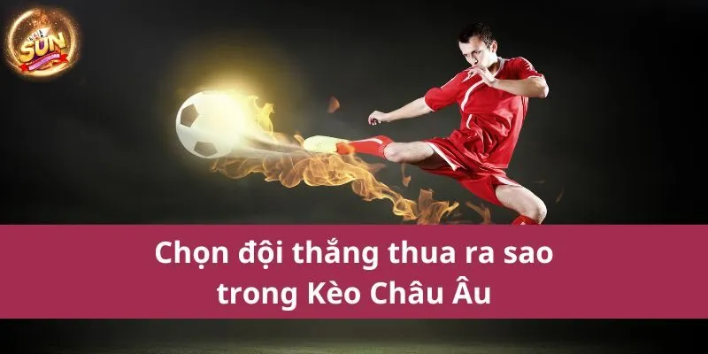 Kèo Châu Âu