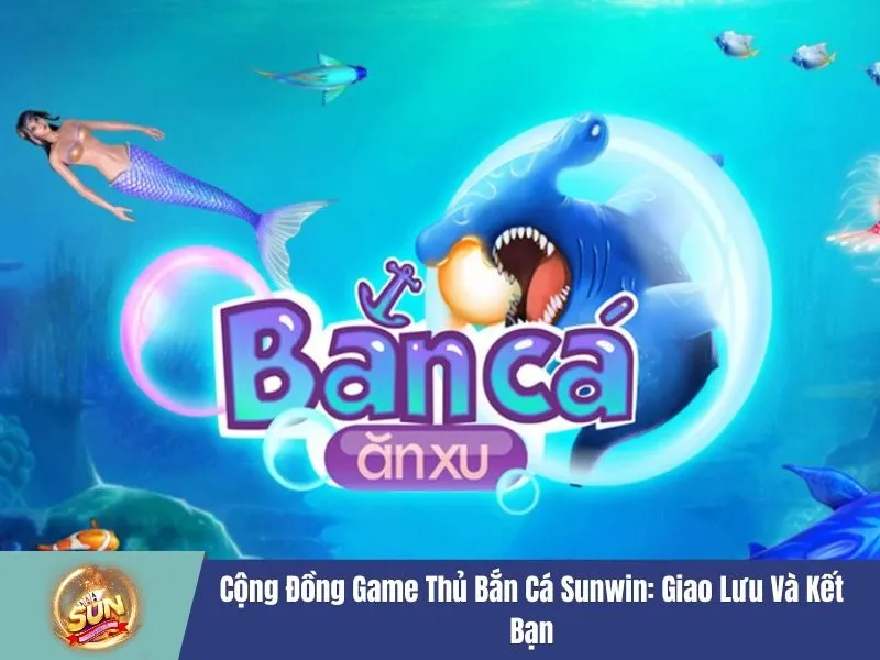 Bắn cá Sunwin