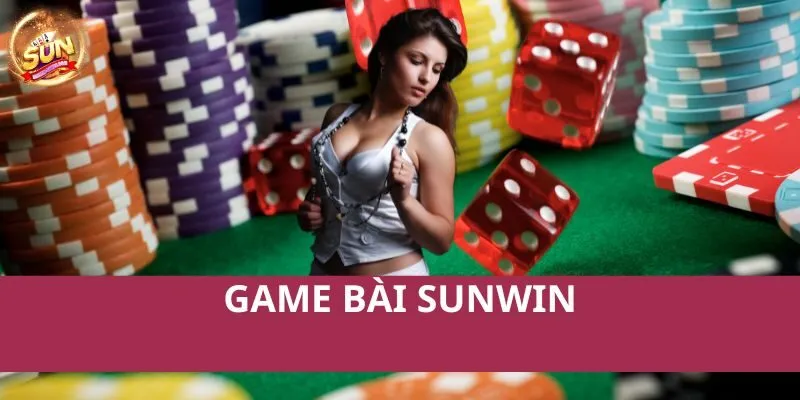 Game bài Sunwin