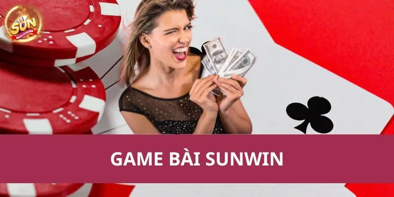 Game bài Sunwin