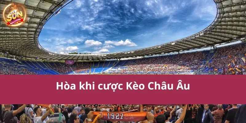 Kèo Châu Âu