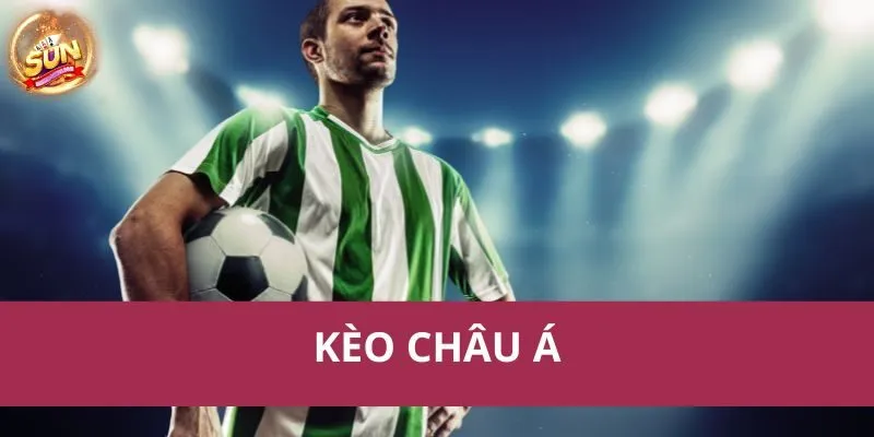 Kèo Châu Á