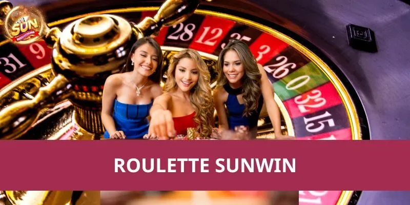 Roulette Sunwin