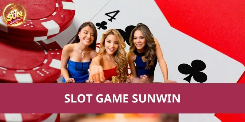 Slot game Sunwin