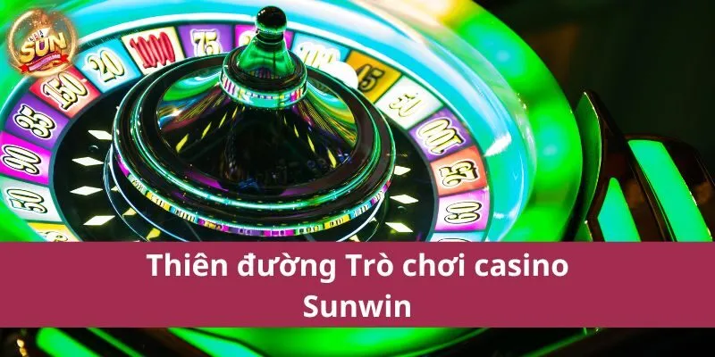 Trò chơi casino Sunwin