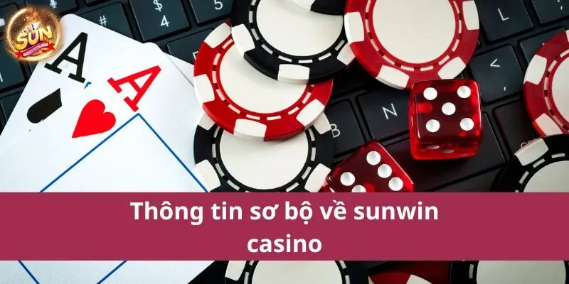 Casino trực tuyến Sunwin