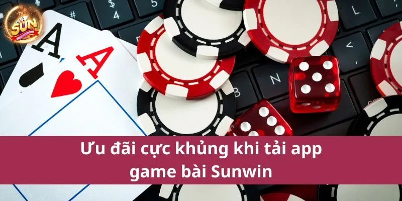 Tải app game bài Sunwin